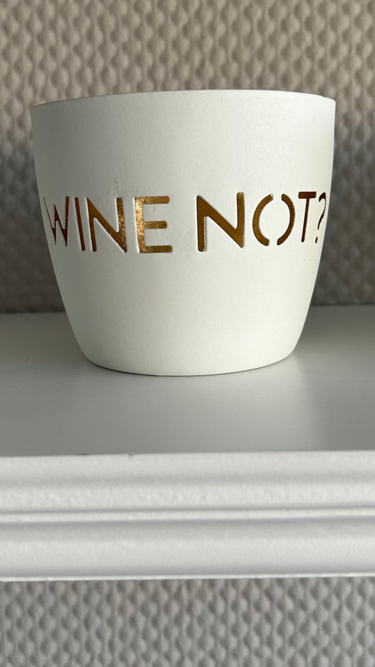 Windlicht WINE NOT weiss